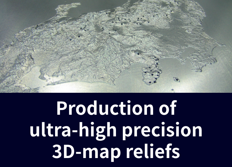 Production of ultra-high-precision 3D-map reliefs